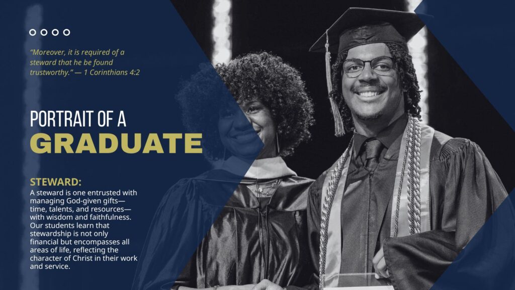 Portrait Of A Stonebridge Graduate: A Legacy Of Christian Character 2 Steward